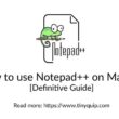 notepad++ for mac