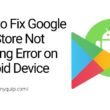 google play store has stopped working