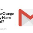 gmail name change display