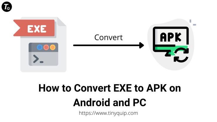 Exe converter to online file apk APK Converter