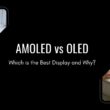 AMOLED vs OLED