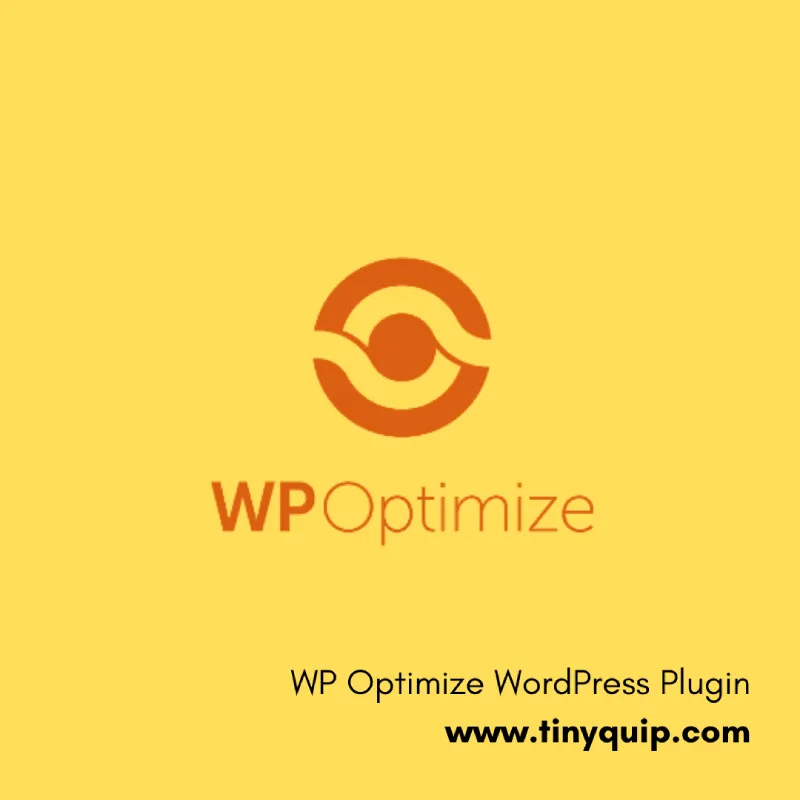 WP Optimize Plugin for WordPress Image Compression High Quality
